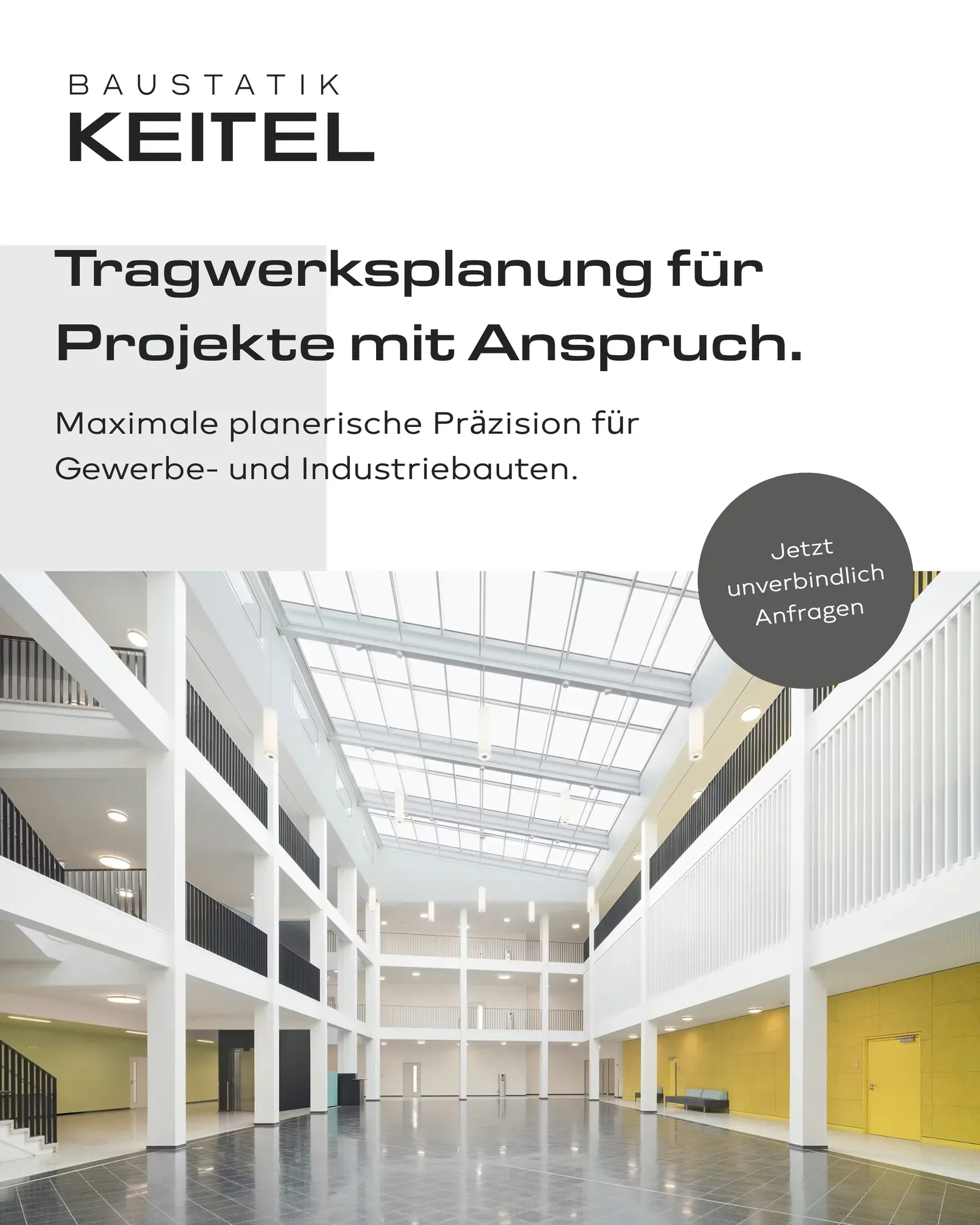 Anzeige von Baustatik Keitel: Tragwerksplanung für Projekte mit Anspruch